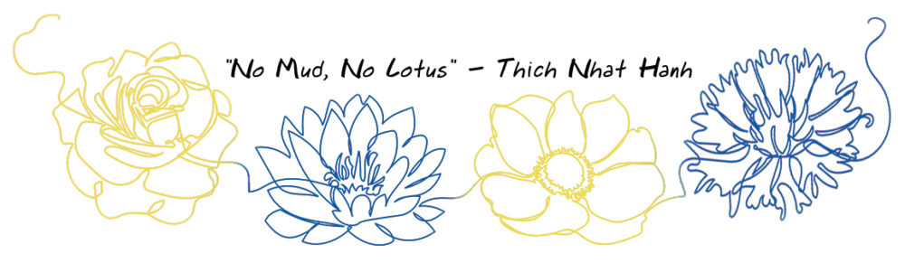 Line art of 4 interconnected flowers with a quote from Thich Nhat Hanh "No mud, No lotus"